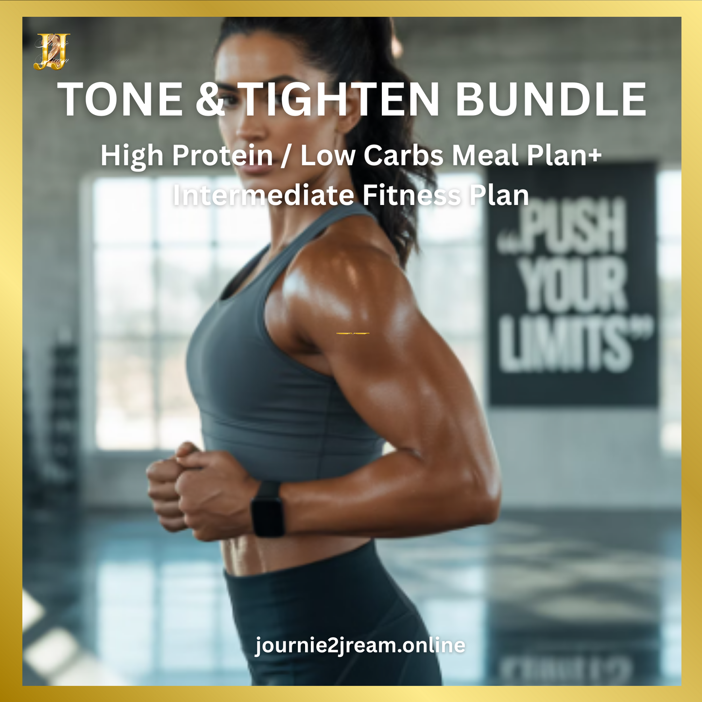 TONE & TIGHTEN BUNDLE (High Protein / Low Carbs meal Plan & Intermediate Fitness Plan)