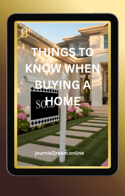 THINGS TO KNOW WHEN BUYING A HOME
